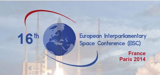 Conférence Interparlementaire Européenne pour l'Espace 2014 (suite et fin)